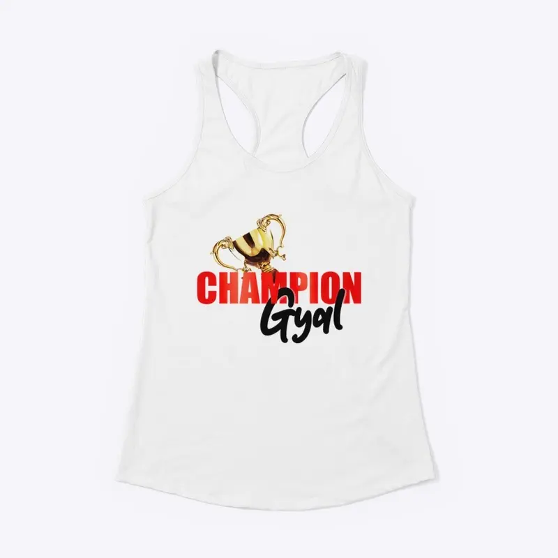 CHAMPION GYAL